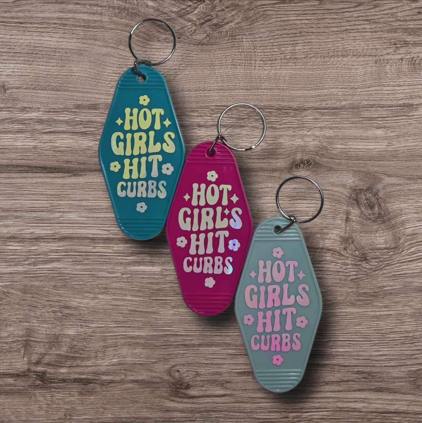 Sassy Motel Keychain - Hot Girls Hit Curbs