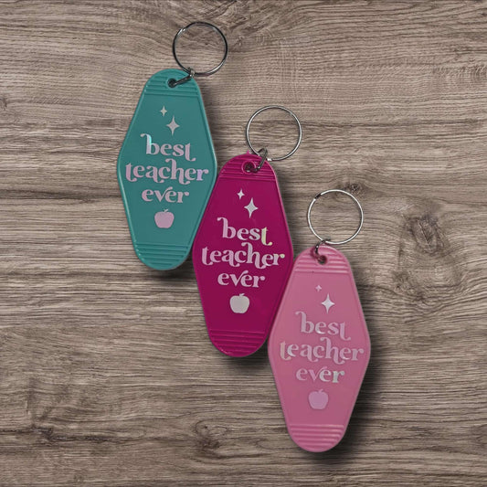 Sassy Motel Keychain - Best Teacher Ever