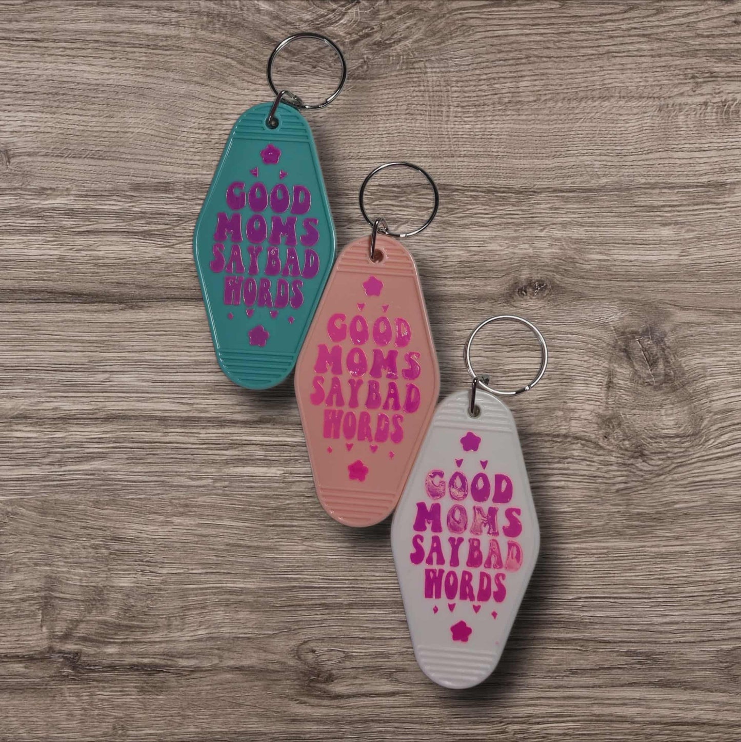 Sassy Motel Keychain - Good Moms Say Bad Words